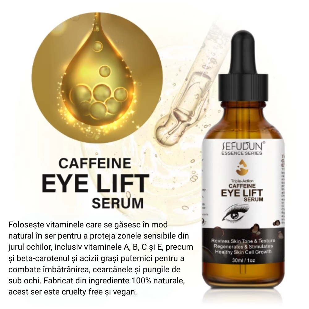 Ser facial cu Cafeină Eye Lift – Anti‑îmbătrânire, Fără Cearcăne și Pungi, Ingrediente 100% Organice, 30 ml, SEFUDUN® - imagine 4